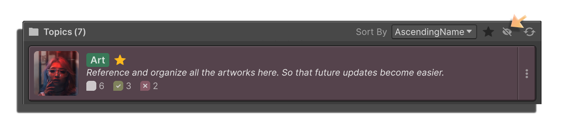 In the Unity Asset DevTasks, click the eye icon on the top bar of topics list to show hidden topics.